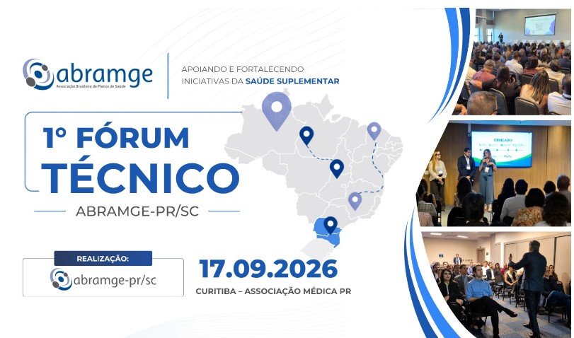 Capa do evento 1º FÓRUM TÉCNICO ABRAMGE PARANÁ / SANTA CATARINA - Regulação, Sustentabilidade e Segurança Jurídica